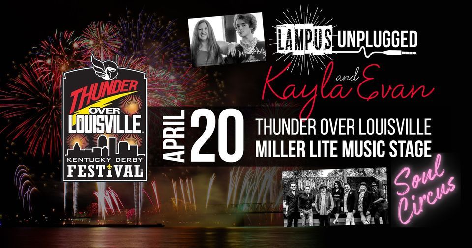LAMPUS Unplugged & Soul Circus - Party at Thunder Over Louisville 