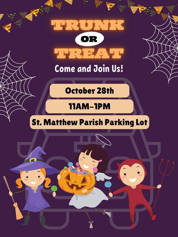 TRUNKORTREAT St. Matthew Catholic Parish & School, Cedar Rapids, IA