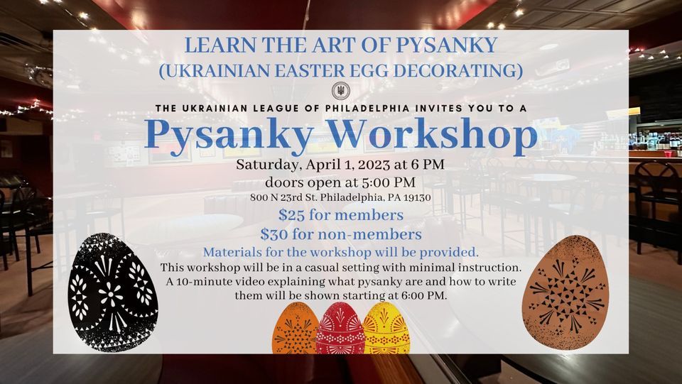 Pysanky Workshop