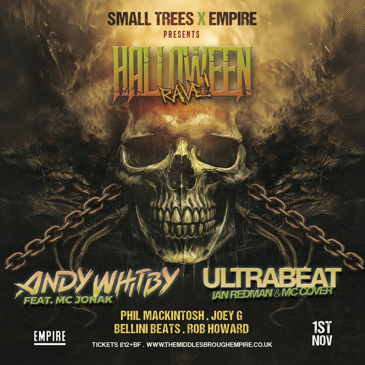 Small Trees &amp; Empire present. Andy Whitby &amp; Ultrabeat (Halloween Rave)