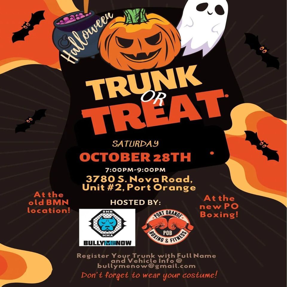 Bully me now and Port orange boxings annual Trunk or Treat | Port ...