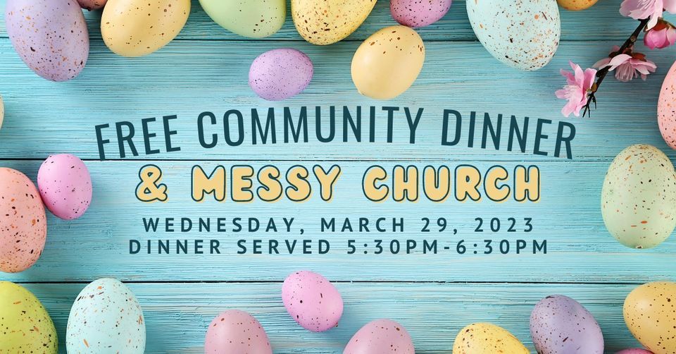 Free Dinner and Messy Church