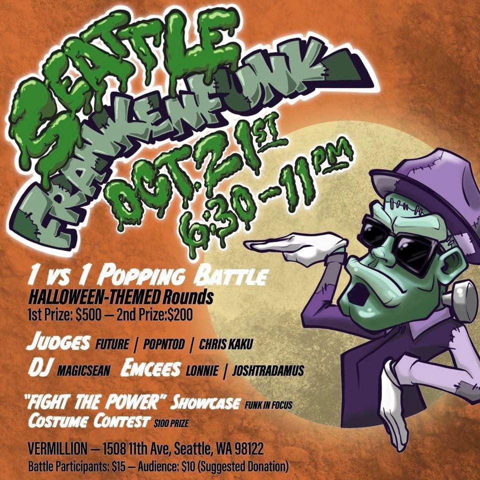 Seattle Frankenfunk 1v1 Popping Battle Vermillion Art Gallery and Bar