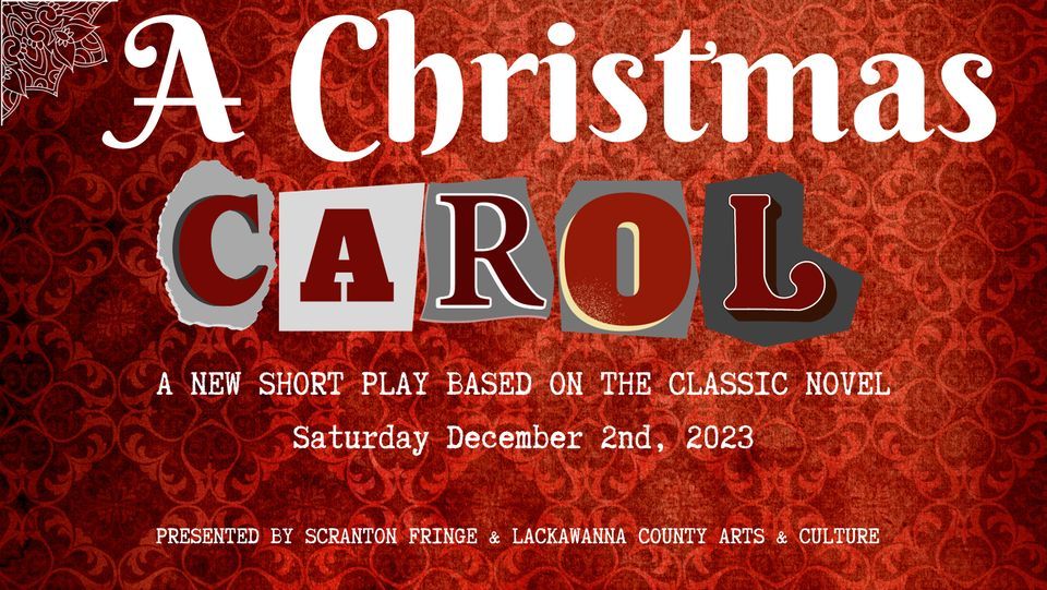 A Christmas Carol: a new short play