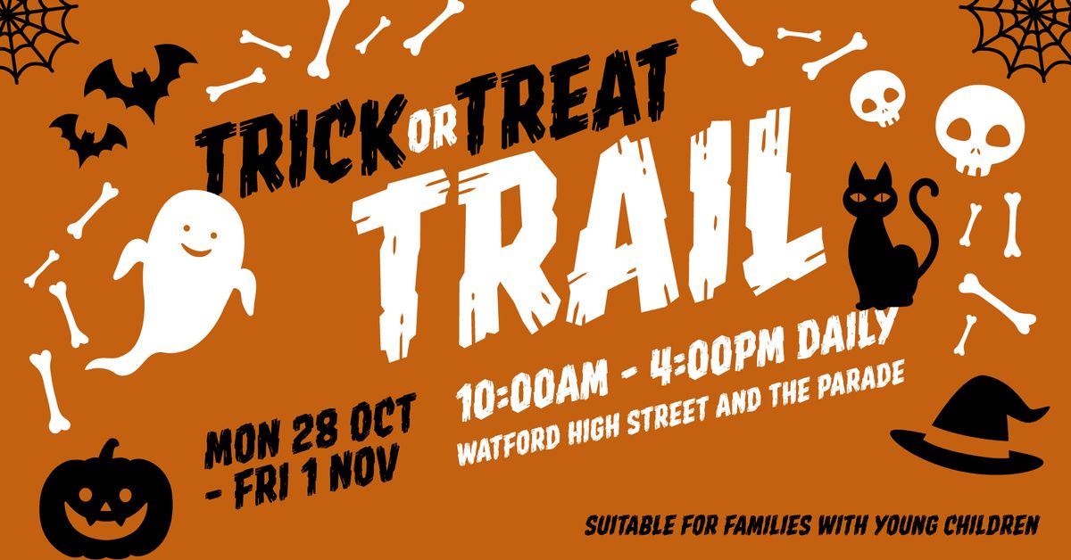 Watford Town Centre Trick or TREAT trail