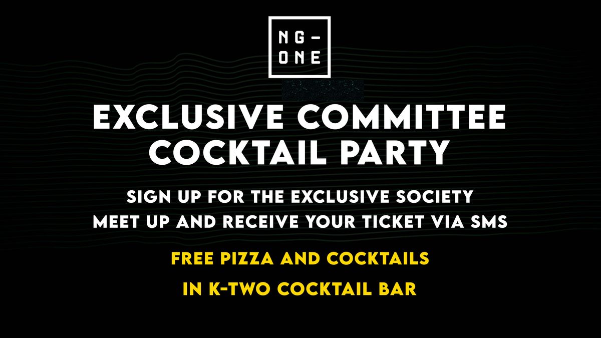 Exclusive committee cocktail party for uni societys - sign up for a ticket via sms