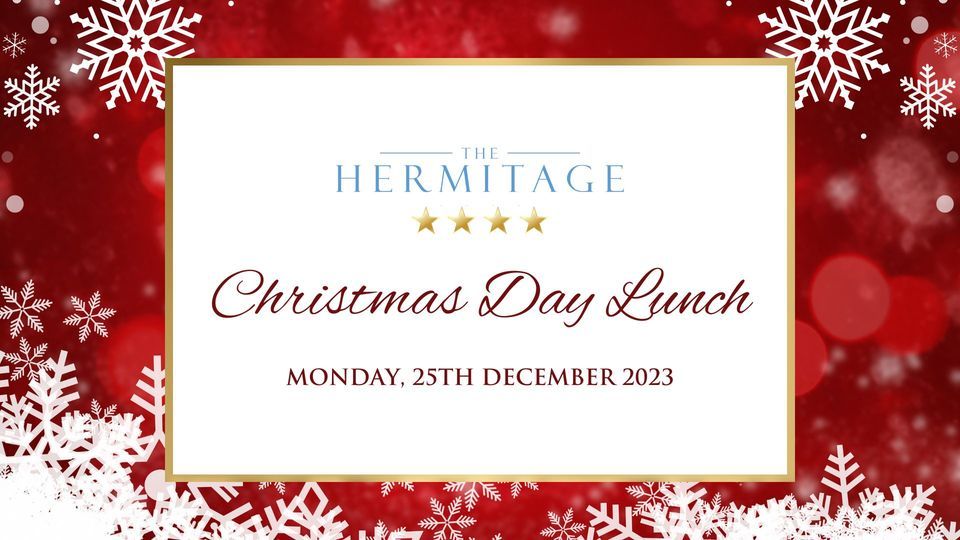 Christmas Day Lunch at The Hermitage The Hermitage Hotel, Bournemouth
