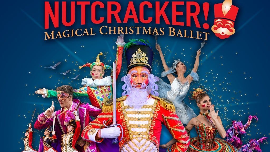 Nutcracker! Magical Christmas Ballet Tickets Austin Auditorium At
