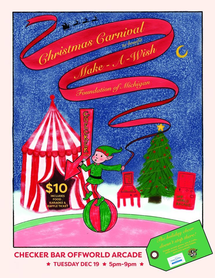 Christmas Carnival for Make a Wish Foundation of Michigan Checker Bar, Highland Park, MI