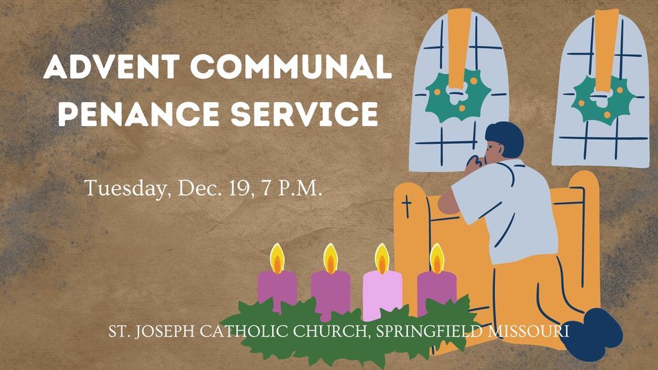 Communal Penance Service St. Joseph Catholic Church, Springfield MO