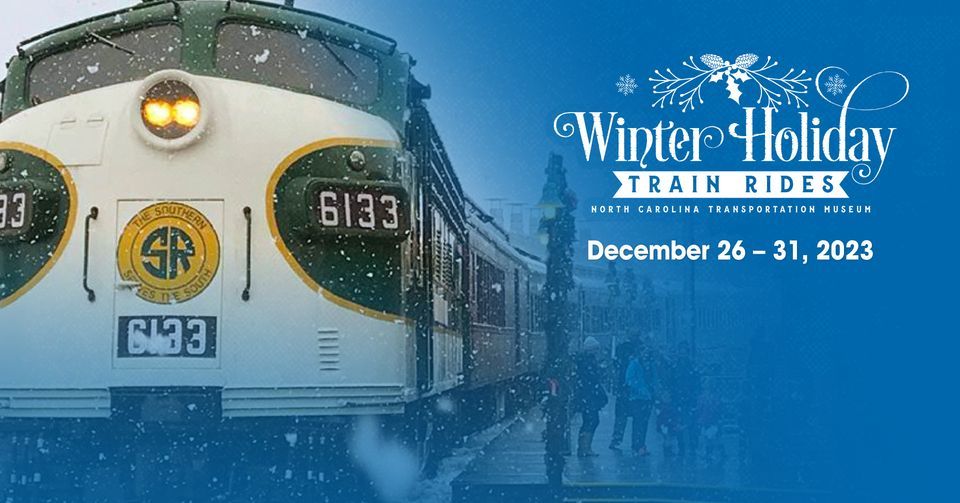 Winter Holiday Train Rides N.C. Transportation Museum, Salisbury, NC