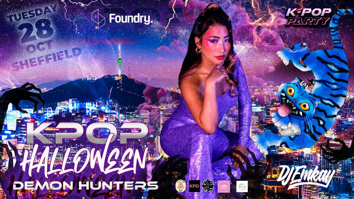 Sheffield KPOP HALLOWEEN Demon Hunters with DJ EMKAY | Tuesday 28th October