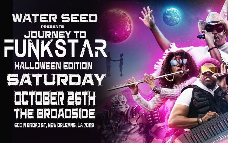 Water Seed Presents Journey To Funkstar: Halloween Edition