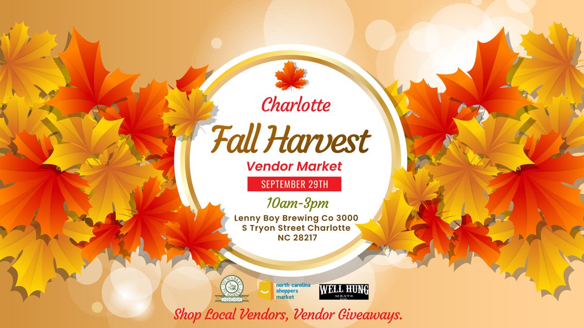 Charlotte Fall Harvest Vendor Market