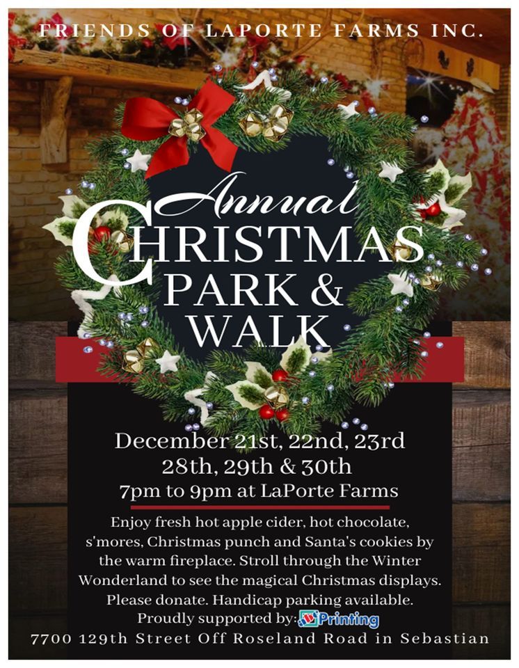 Christmas Park & Walk LaPorte Farms, Sebastian, FL December 21, 2023