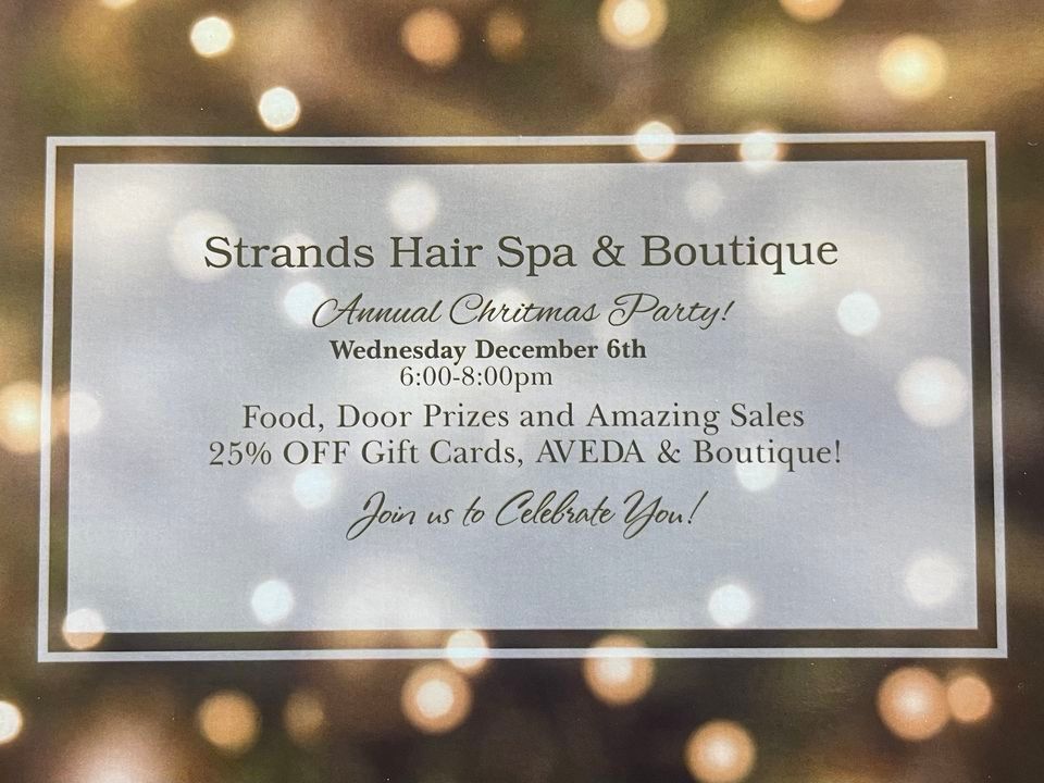 Strands Hair Spa and Boutique Christmas Party Strands Hair Spa And