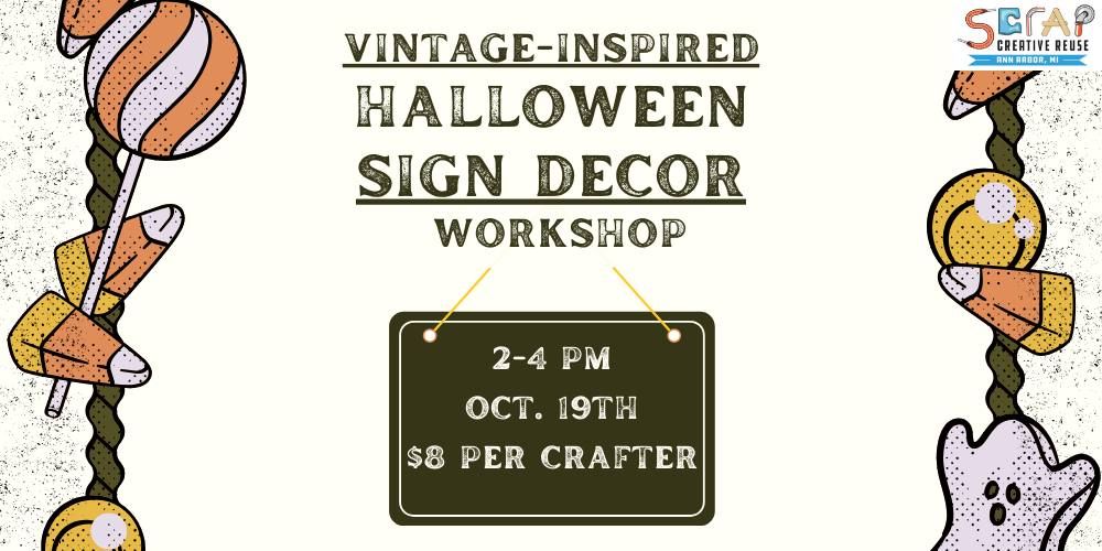 Vintage Inspired Halloween Sign Decor