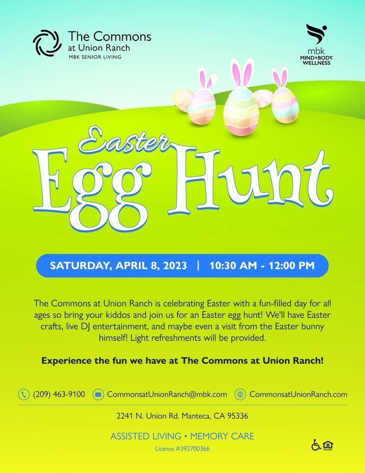 Easter Egg Hunt The Commons at Union Ranch, Manteca, CA April 8, 2023