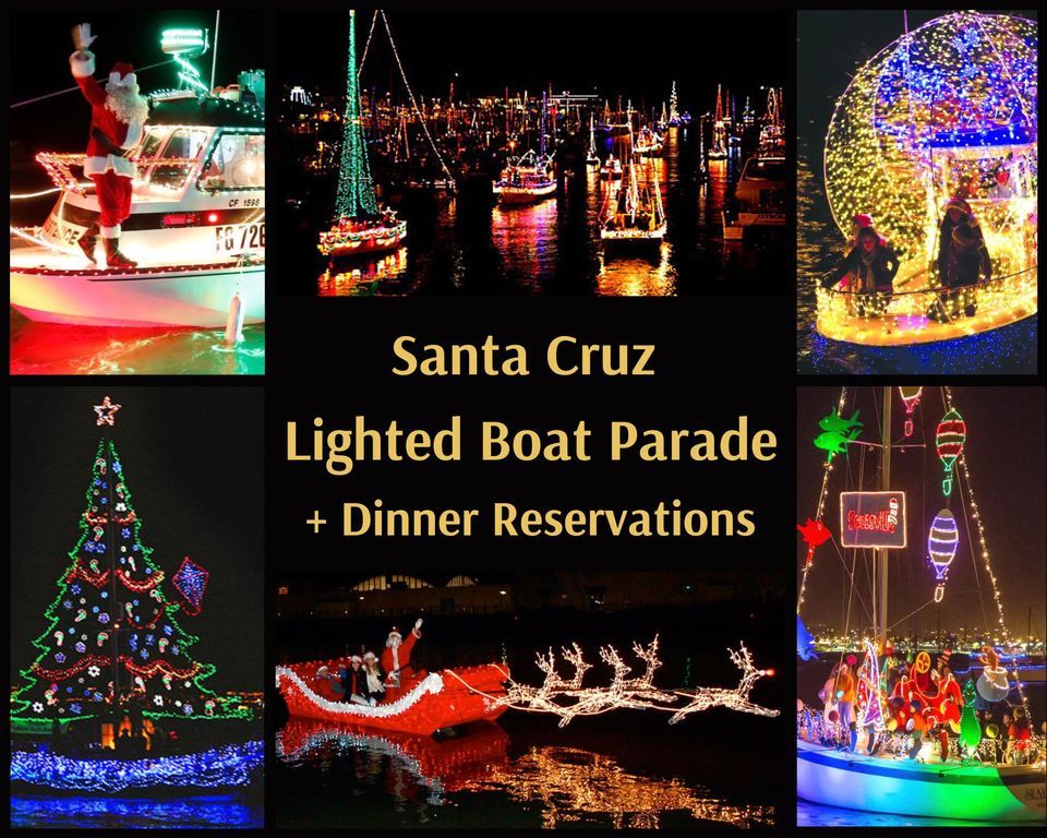 Santa Cruz Lighted Boat Parade + Dinner w/ Ocean Views Club Urban