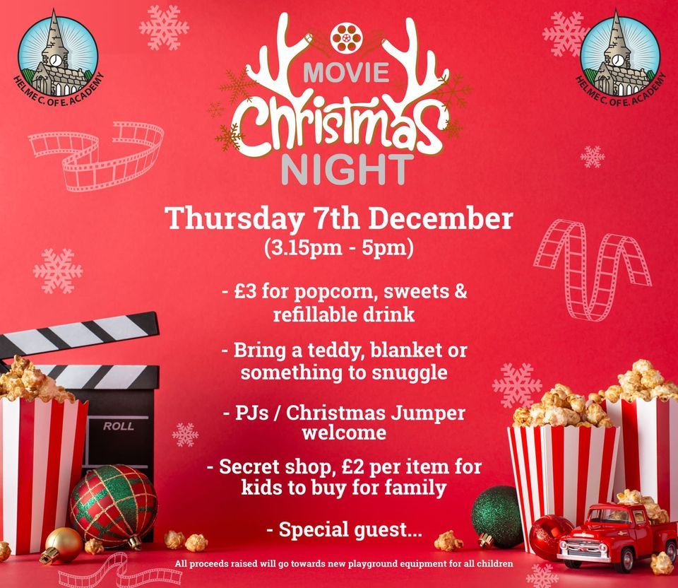 Christmas Movie Night Helme C of E Junior & Infant School