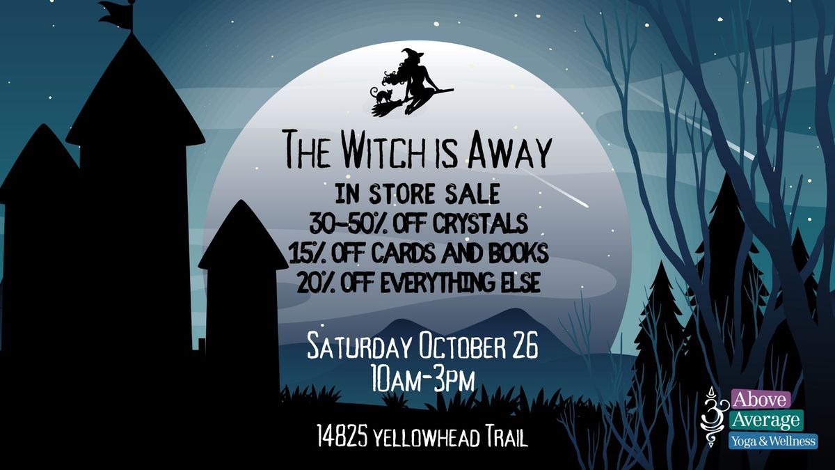 The Witch is Away Crystal Shop Blow Out!