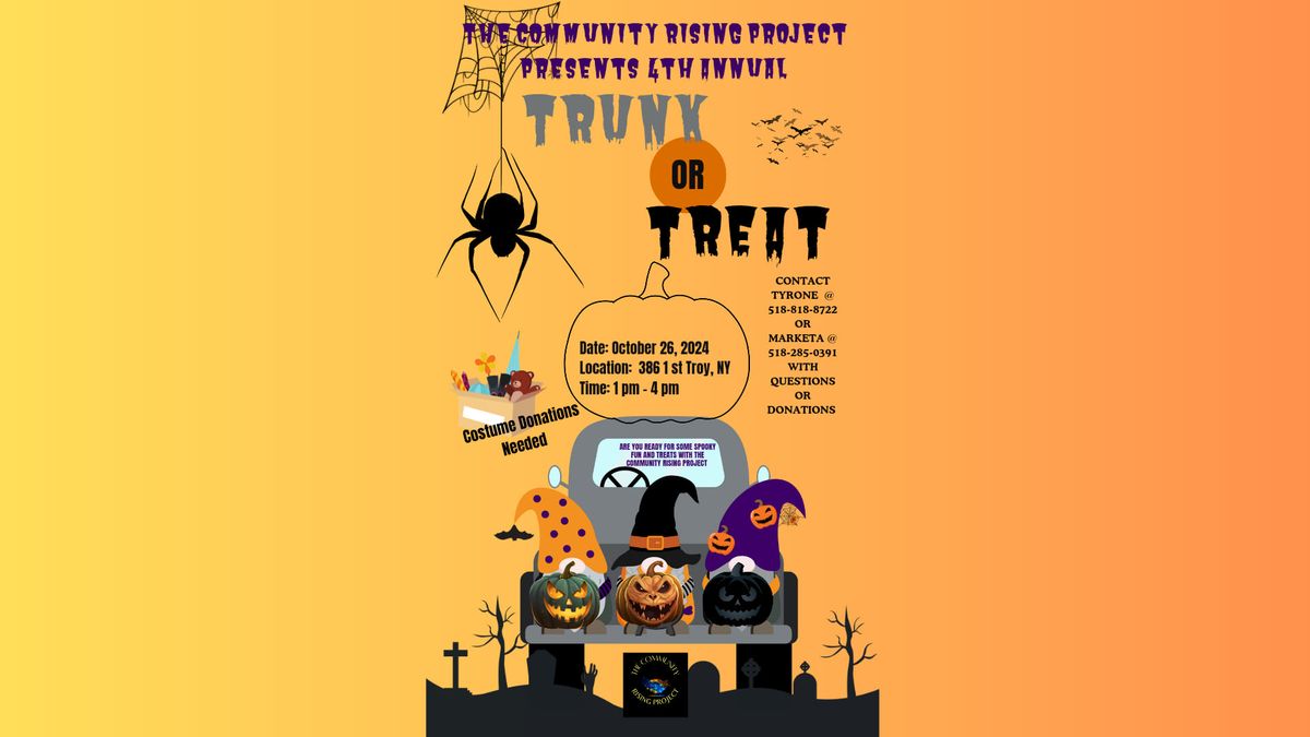 Community Rising Project's 4th Annual Trunk or Treat 