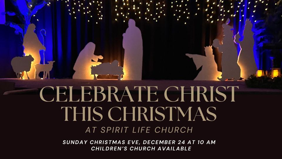 Christmas Eve Service Spirit Life Church, Bullhead City, AZ