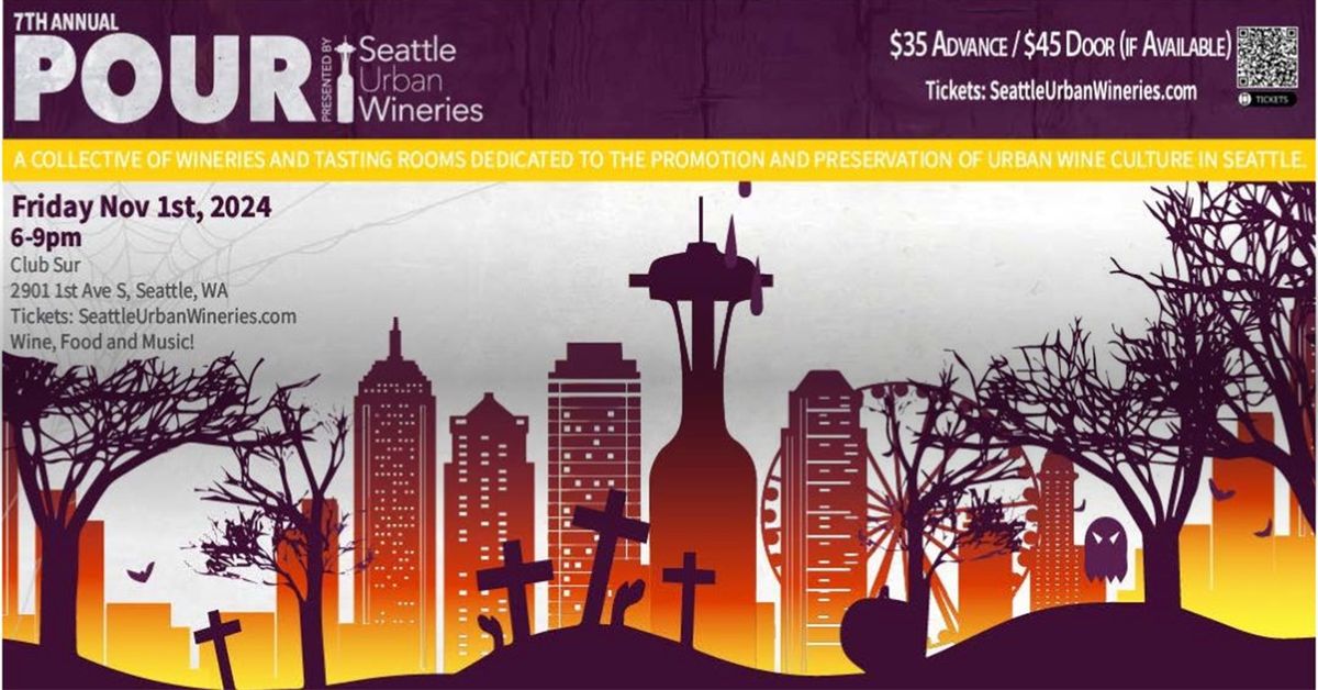 7th Annual POUR by Seattle Urban Wineries