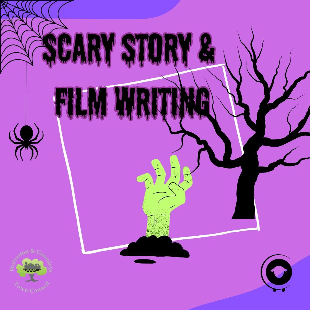 SCARY STORY & FILM WRITING CREATIVE WORKSHOP