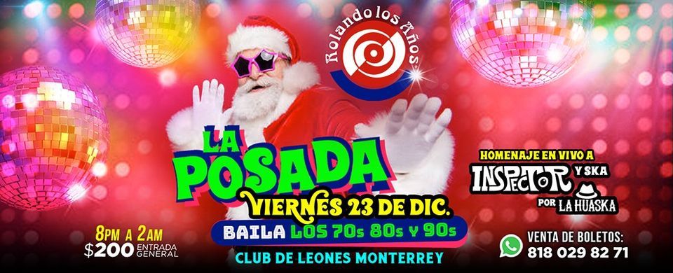 Rolando los Años | Club De Leones Monterrey | December 23 to December 24