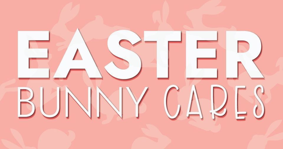 Easter Bunny Cares with The Riley Center