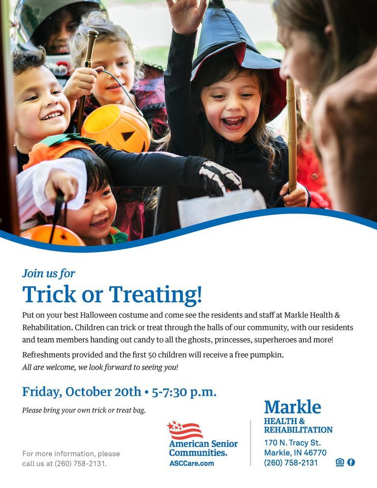 Trick or Treating Markle Health and Rehabilitation October 20, 2023