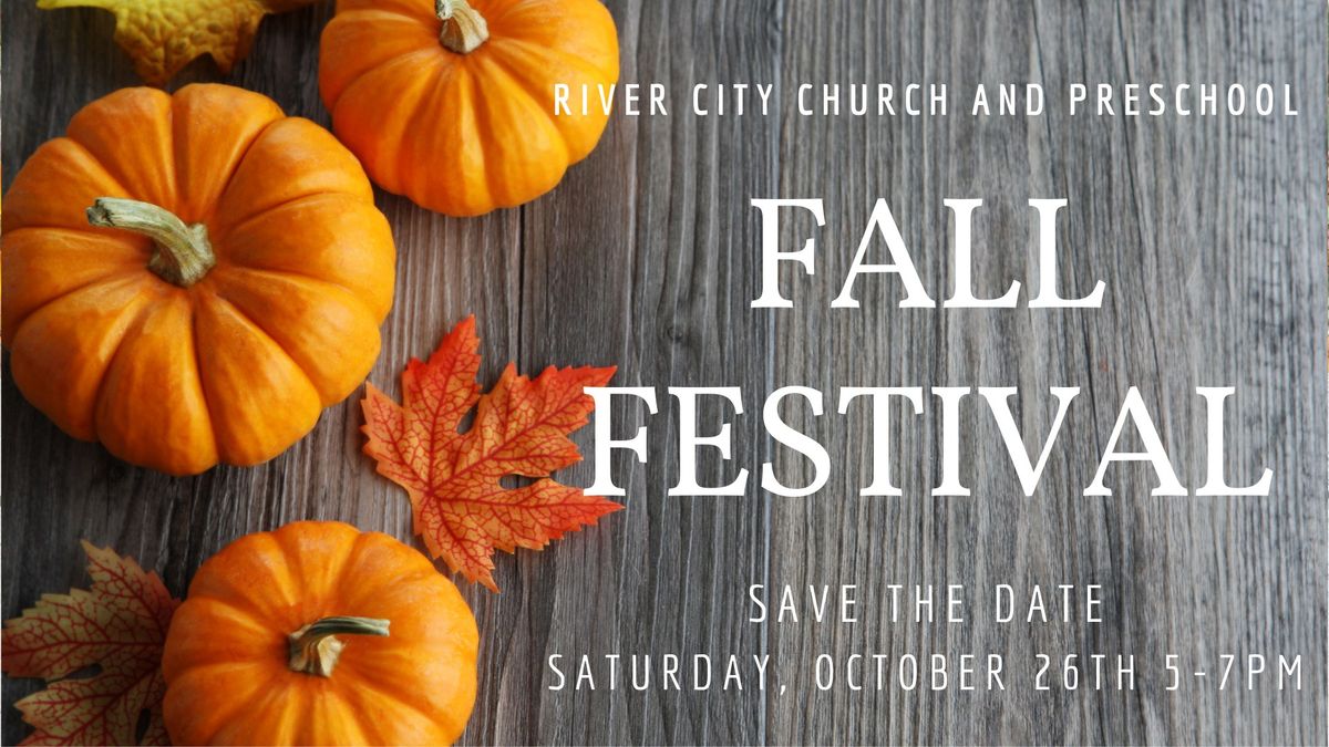 River City Church and Preschool Family Fall Festival