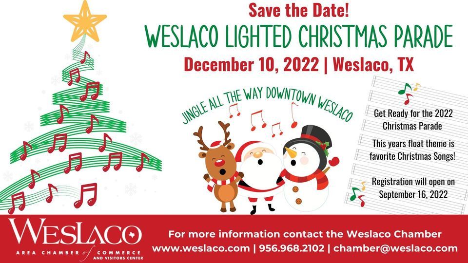 Weslaco Lighted Christmas Parade 2022 online December 11, 2022