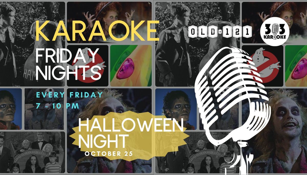 Karaoke Fridays - Halloween Night