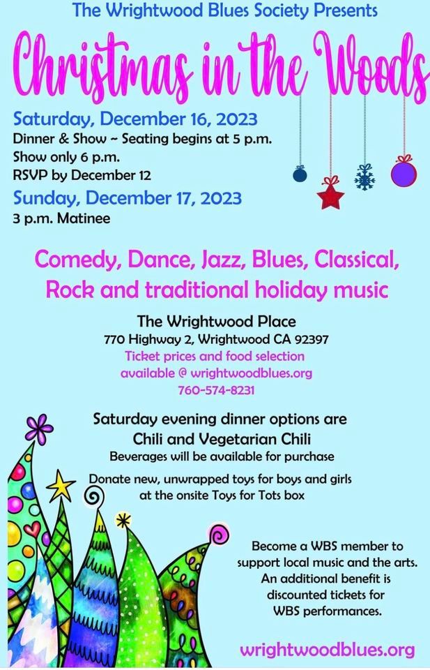 Christmas In The Woods Wrightwood Place December 16, 2023