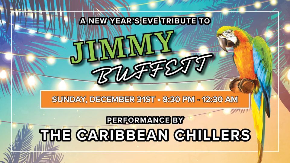 Jimmy Buffett Tribute New Years Eve Dinner Belle Glade Country Club