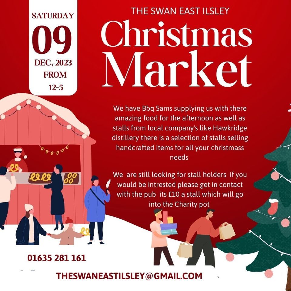 Christmas Market The Swan East Ilsley, Wallingford, EN December 9, 2023