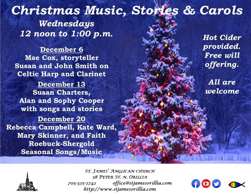 Christmas Music, Stories, & Carols St. James' Anglican Church Orillia