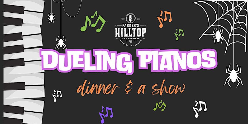 Parker\u2019s Hilltop Dueling Pianos