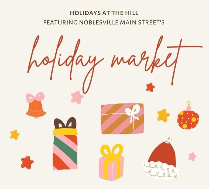 Noblesville Main Street Holiday Market Federal Hill Commons