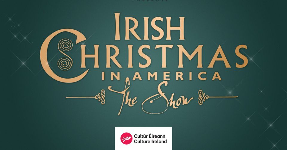 LIMITED TICKETS Irish Christmas in America The Soiled Dove