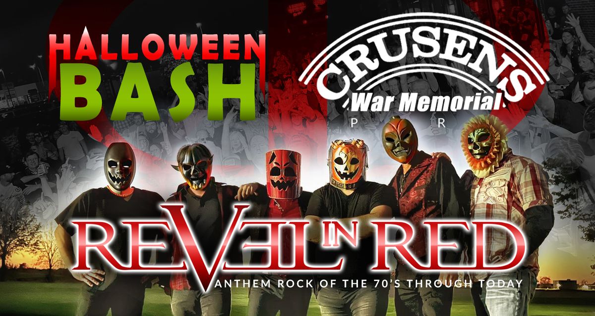 Halloween Bash w\/Revel in Red at Crusens War Memorial Dr