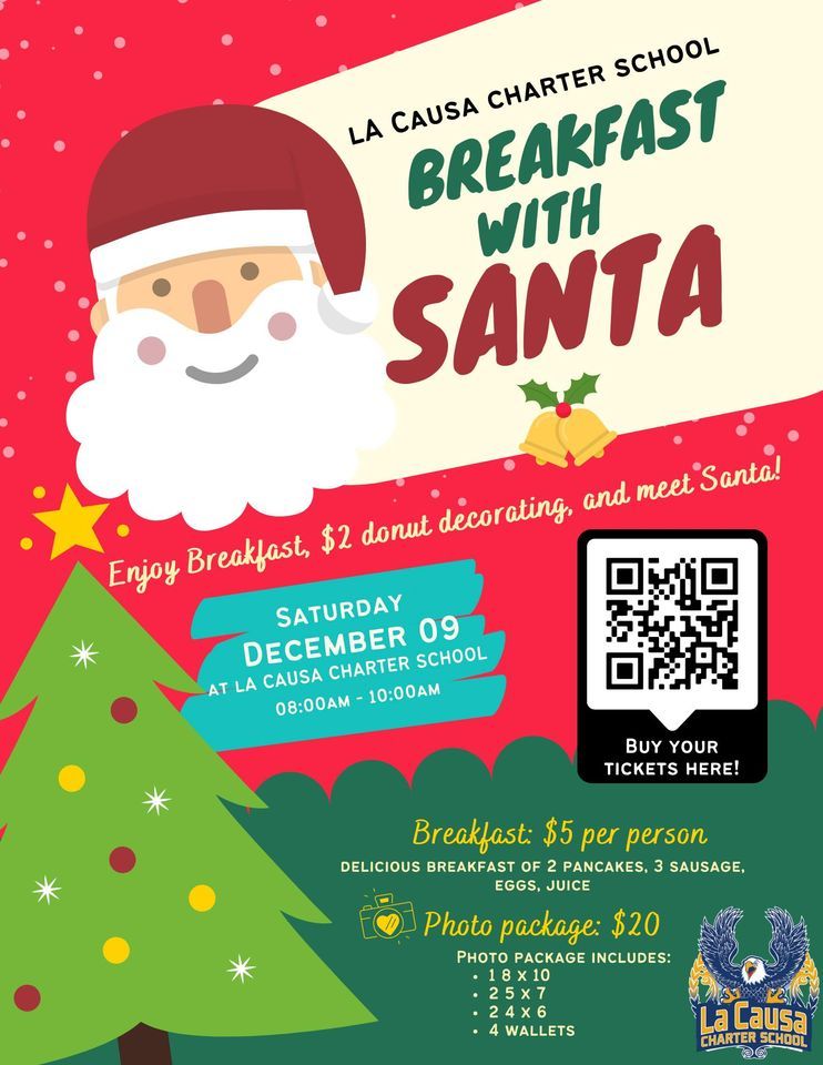 Breakfast with Santa La Causa Charter School, Milwaukee, WI