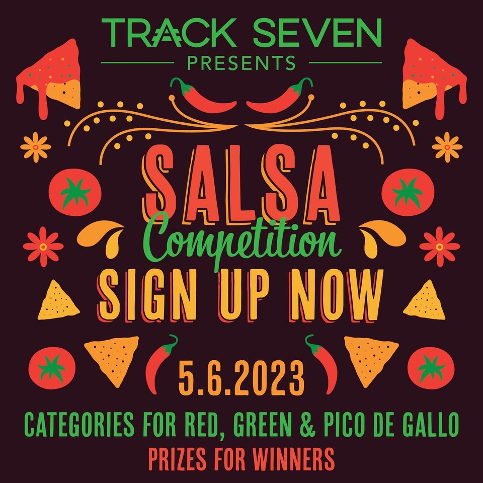 Salsa Competition 2023 Track 7 Brewing Co., Sacramento, CA May 6, 2023