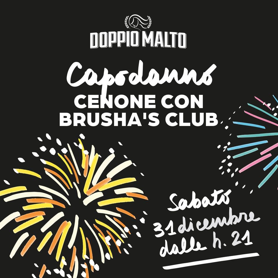 CENONE CAPODANNO con BRUSHAS CLUB Via Stalingrado, 42, 40128 Bologna