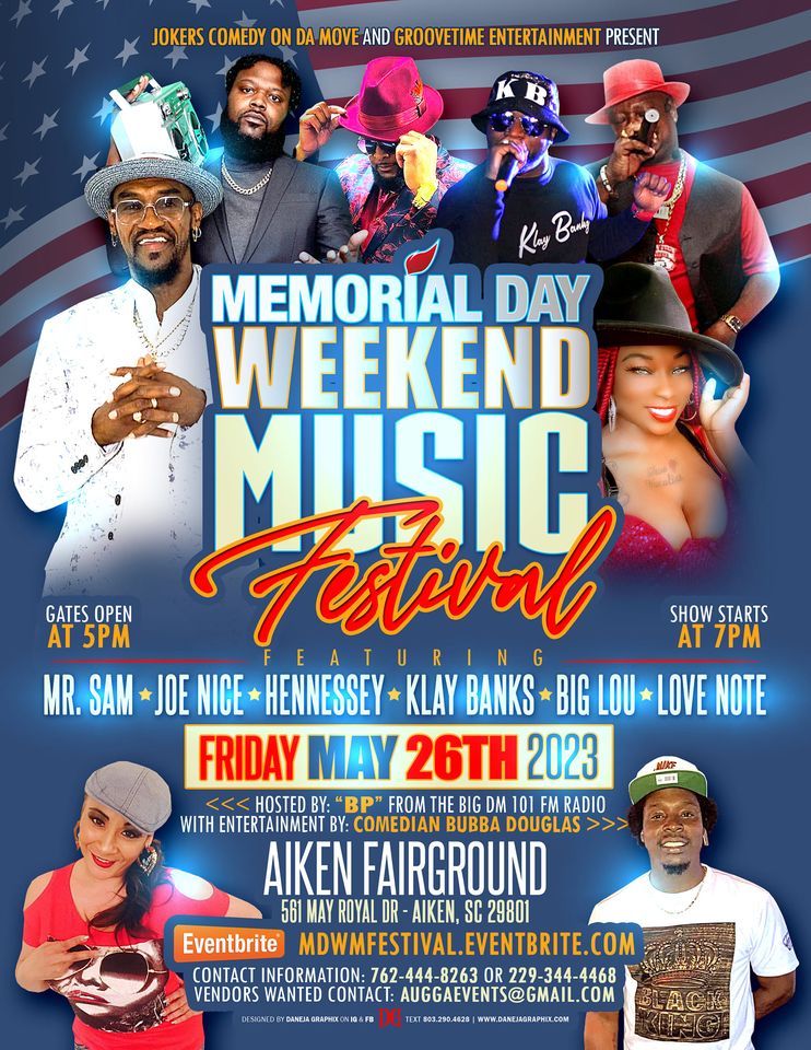 Memorial Day Weekend Music Festival Aiken County Fair Grounds May