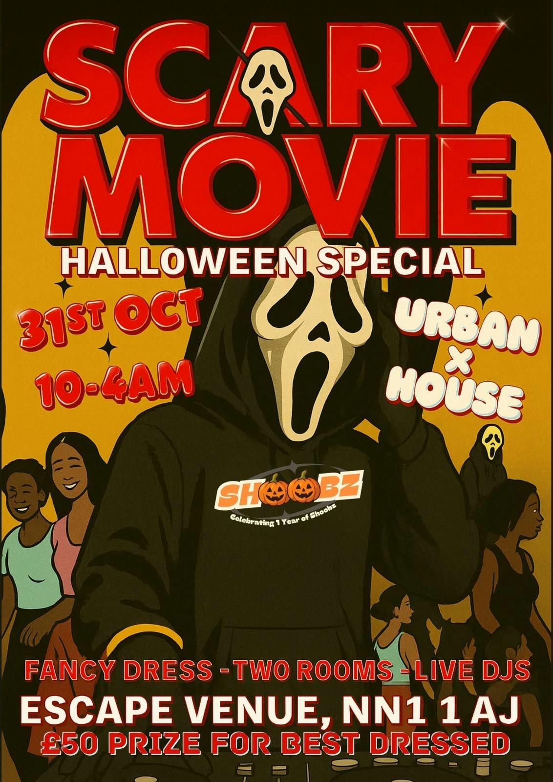 SCARY MOVIE\ud83c\udf83SHOOBZ 1 YEAR ANNIVERSARY\ud83e\udd42