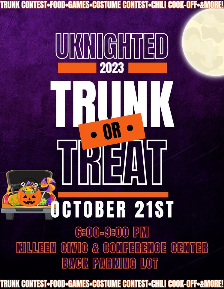 UKnighted Trunk or Treat Killeen Civic & Conference Center October