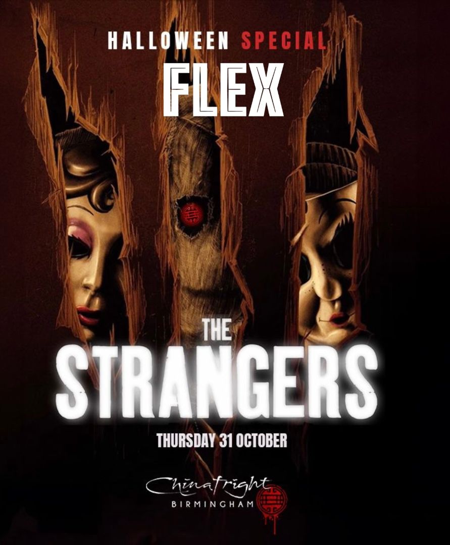 Flex - Chinawhite Birmingham (Halloween)